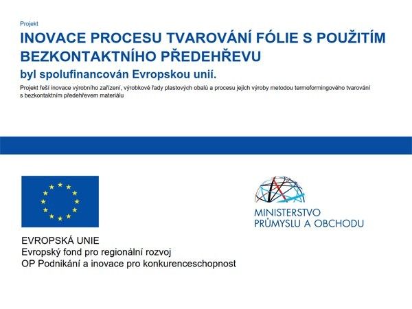 Inovace procesu tvarování fólie s použitím bezkontaktního předehřevu